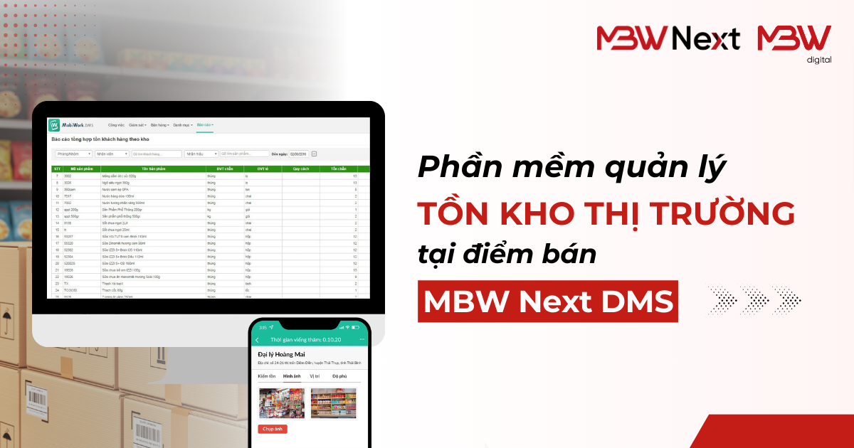 phần mềm quản lý tồn kho thị trường MBW Next
