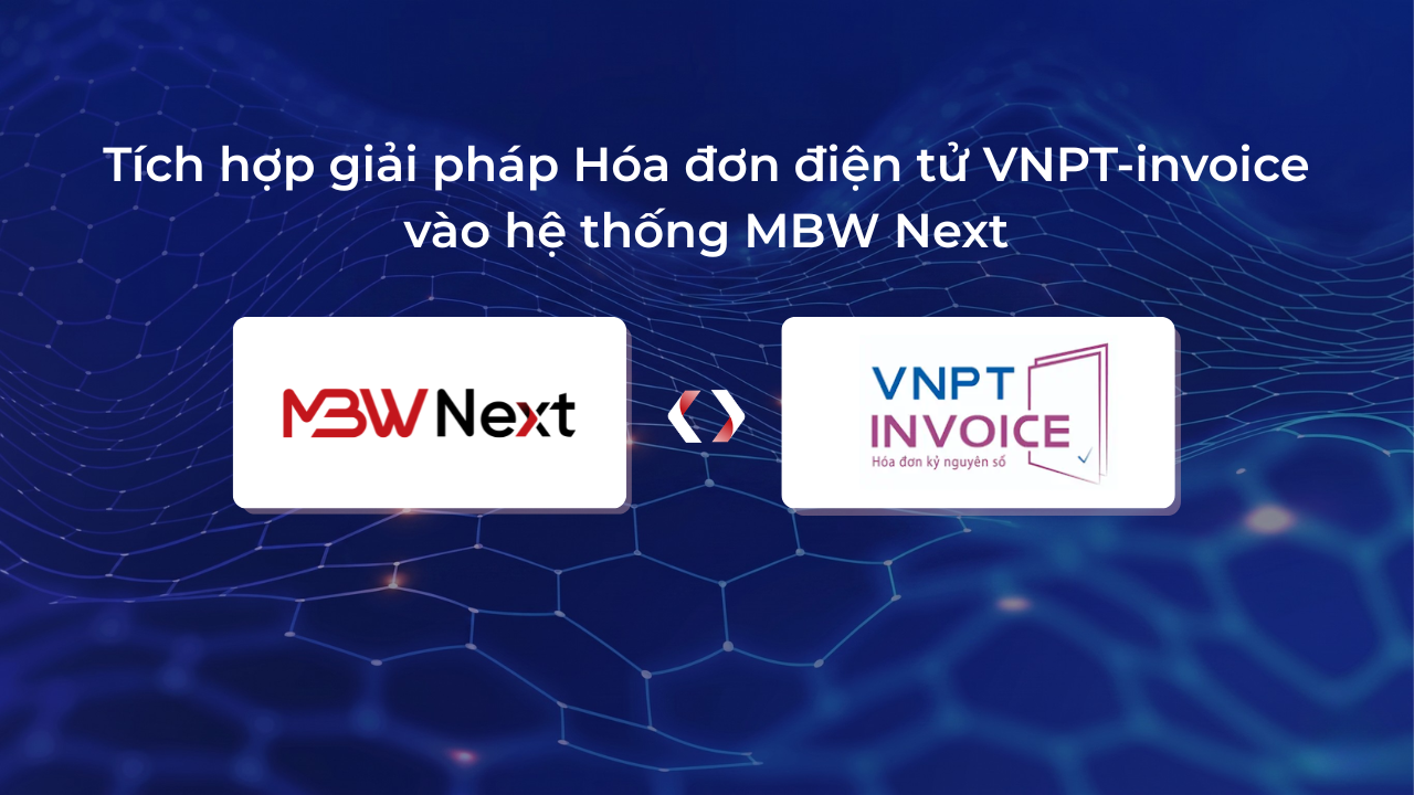 mbwnext tích hợp vnpt invoice