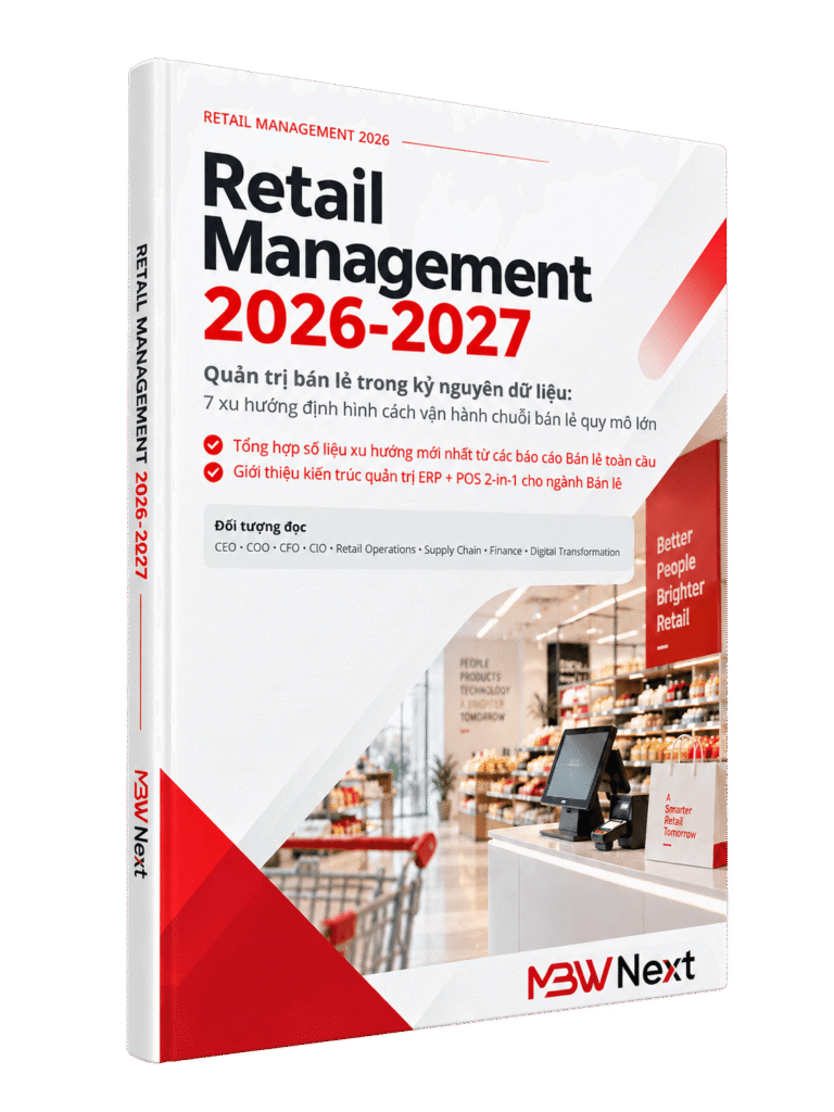 Ebook miễn phí: Retail Management 2026 - 2027 - Quản trị bán lẻ trong kỷ nguyên dữ liệu (mbwnext.com)