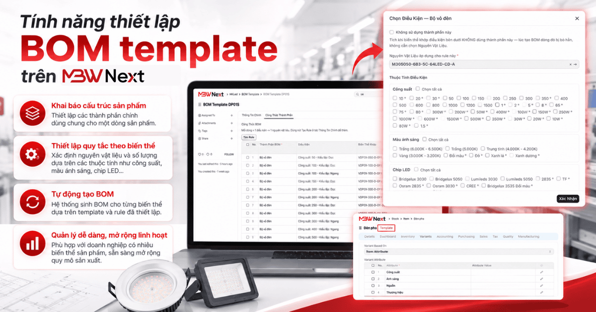 Giới thiệu về tính năng thiết lập BOM template trên MBW Next