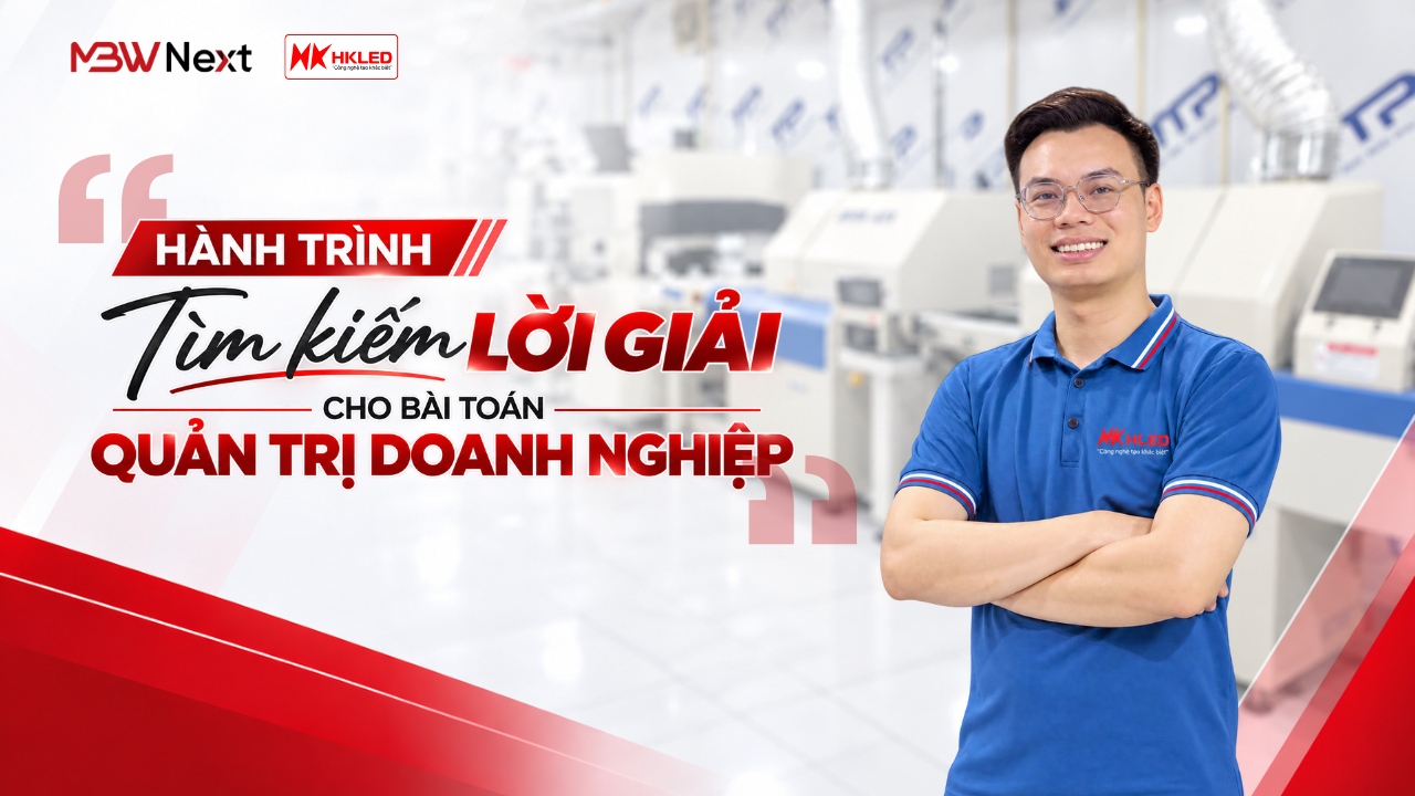 HKLED triển khai MBW Next