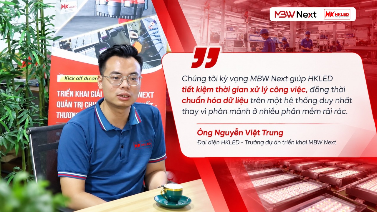 HKLED triển khai MBW Next