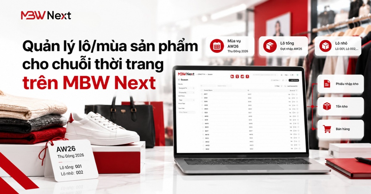 quản lý lô mùa sản phẩm trên mbw next