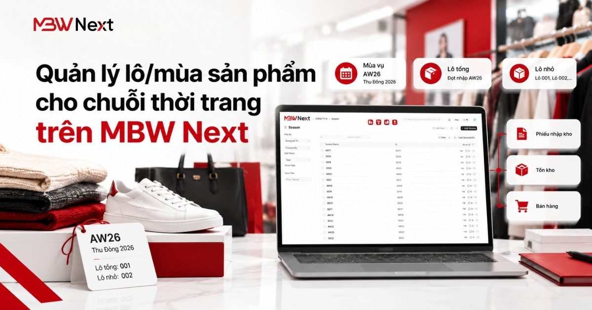 quản lý lô mùa sản phẩm trên mbw next
