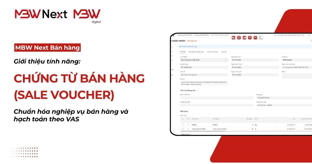 Sales Voucher: Chuẩn hóa nghiệp vụ bán hàng và hạch toán theo VAS