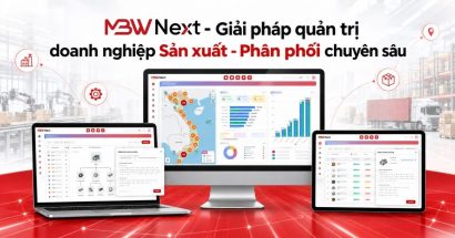 Giới thiệu tổng quan MBW Next cho Doanh nghiệp Sản xuất & Phân phối